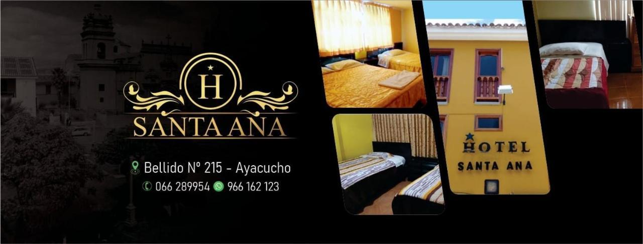 Hotel Santa Ana 阿亚库乔 外观 照片